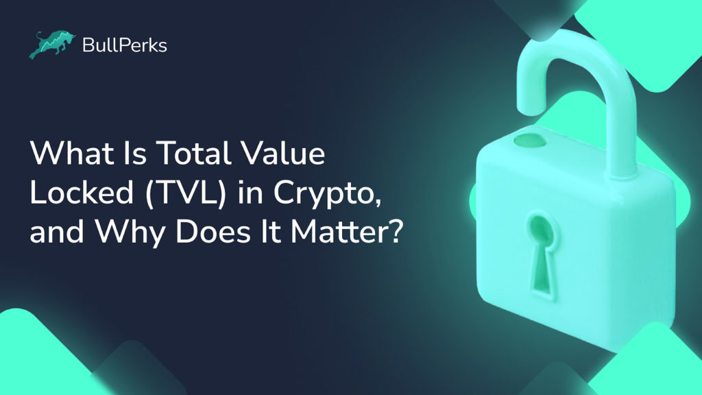 What Is Total Value Locked