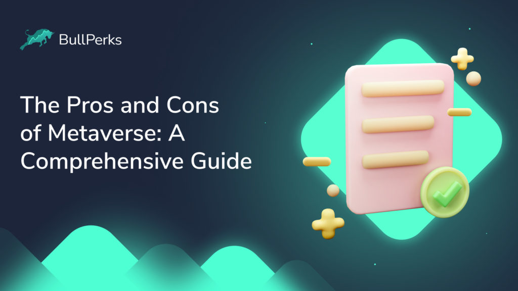 The Pros and Cons of Metaverse: A Comprehensive Guide 32