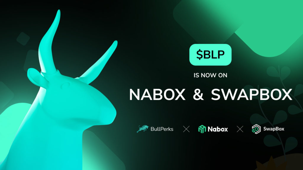 $BLP Is Now On Nabox And SwapBox - BullPerks