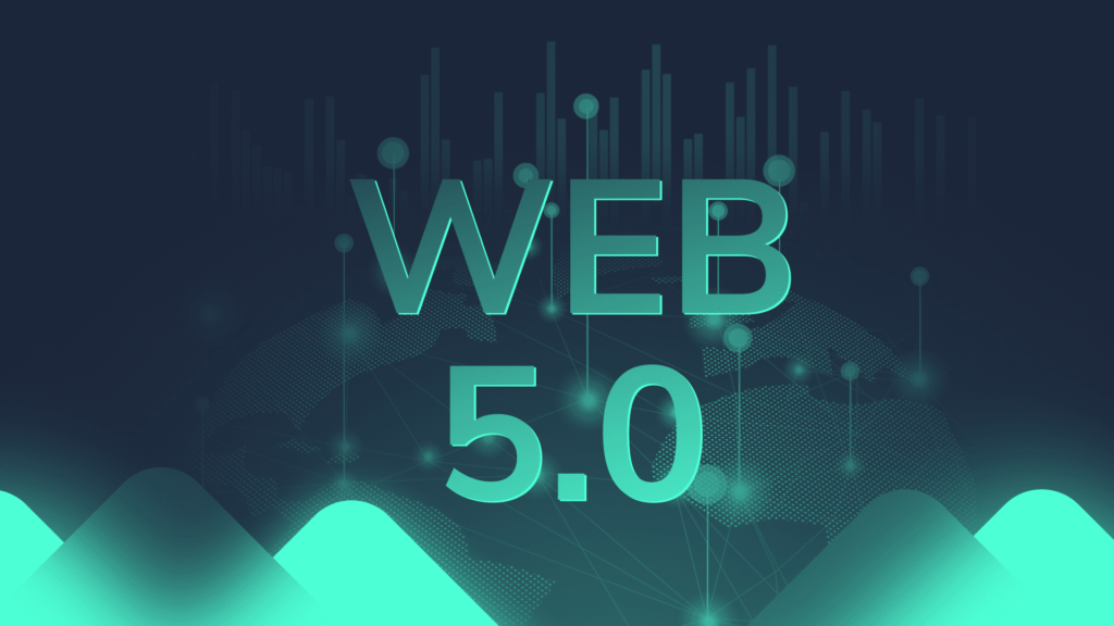 What is Web 5.0? 6