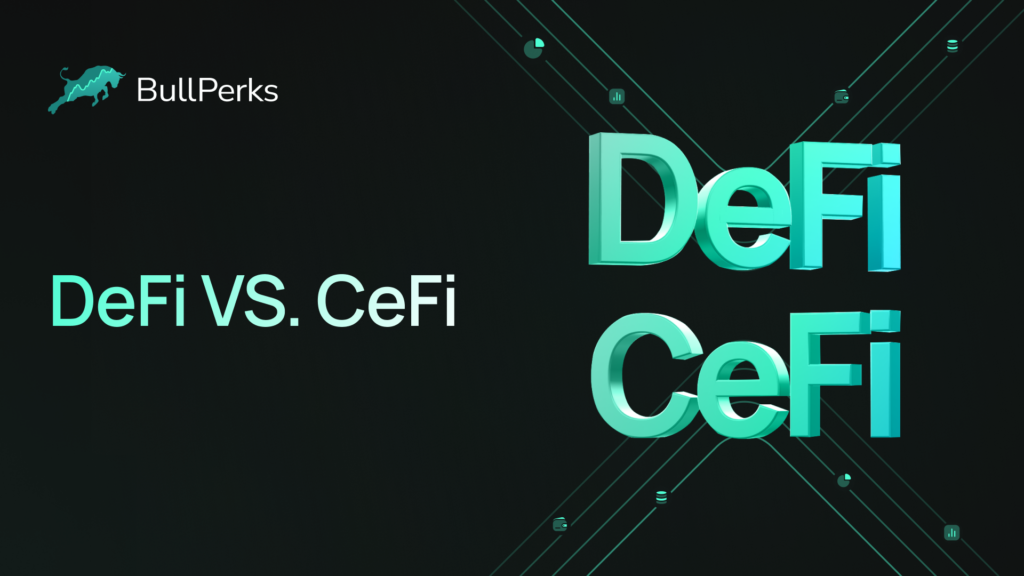 DeFi vs. CeFi 1