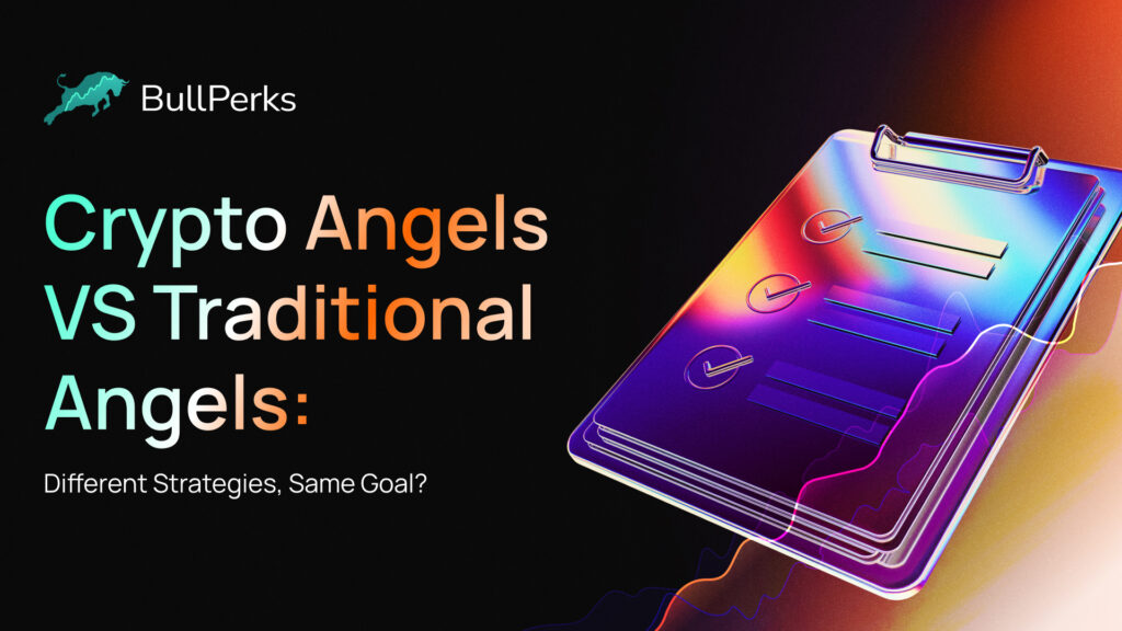 Crypto Angels vs Traditional Angels: Different Strategies, Same Goal? 2 Crypto Angels vs Traditional Angels: Different Strategies, Same Goal? 2